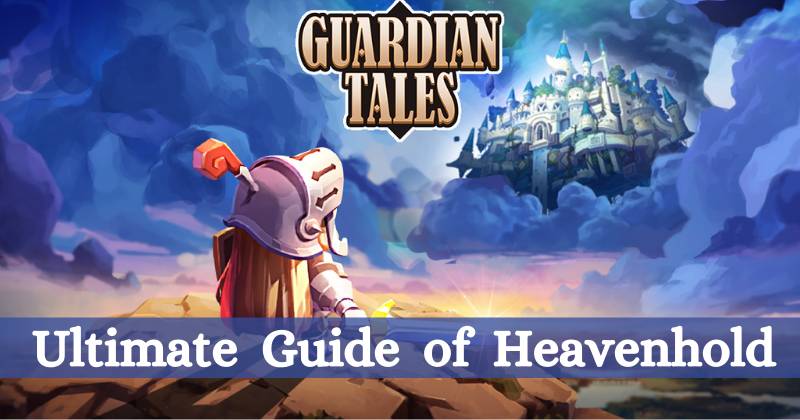 Beginners Tips ## Heavenhold buildings ## There are 36 plots for small  buildings (12 for each resource) one of them is pretty much hide, behide  Guardian Base Camp. : r/GuardianTales