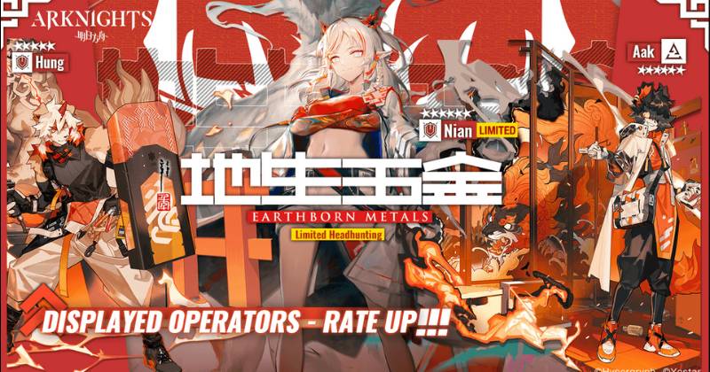 Arknights New Operator Nian, Ark & Hung: Earthborn Metals Review   
