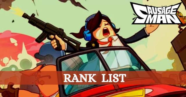 Sausage Man Rank List Updated 2022