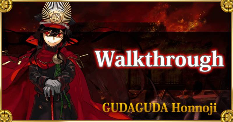 Fate Grand Order | Gudaguda Final Honnoji 2021 – June