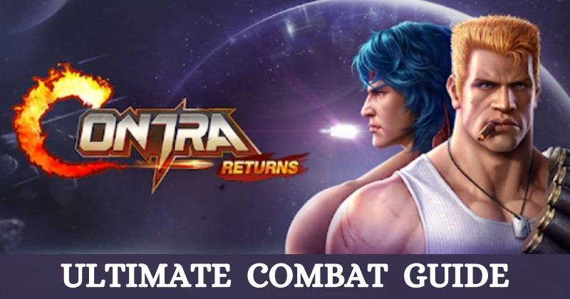Contra Returns Ultimate Combat Guide