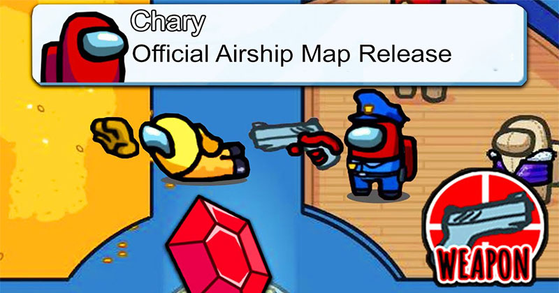 Airship  Map Official  Release - Among Us Update