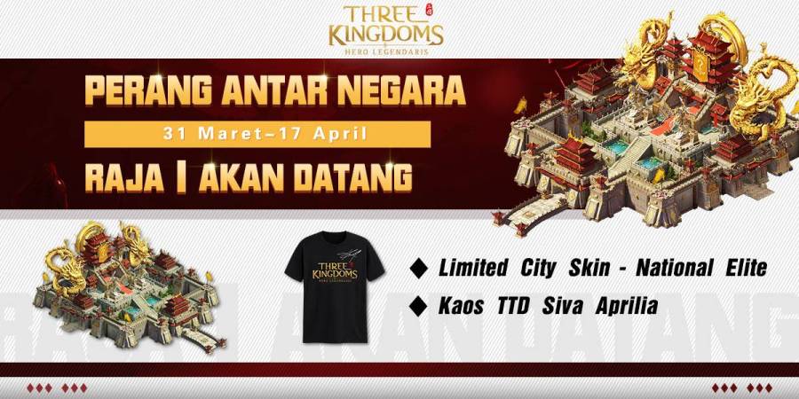 Pengumuman Hari Ini “Three Kingdoms: Hero Legendaris”Pertarungan Antar Negara di Seluruh Server Akan Segera Dibuka