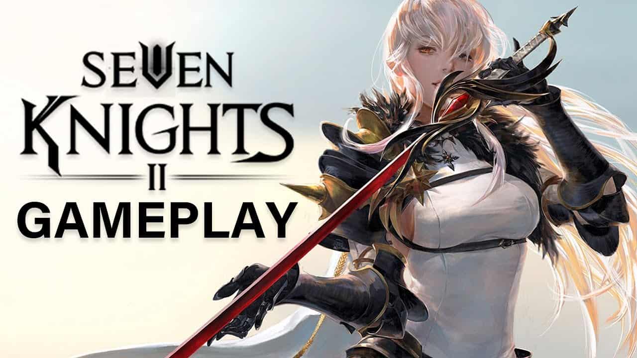 Seven Knights 2 - Guia de estratégia de jogo para um progresso mais rápido