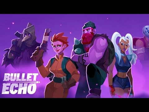 《槍聲Bullet Echo》新手遊戲技巧攻略！