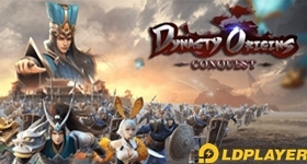 Main dan Rasakan Serunya Dynasty Origins: Conquest