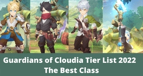 Guardians of Cloudia Tier List 2023 -The Best Class