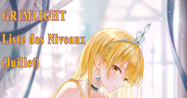Grimlight  A tale of Dreams: Introduction au jeu et Tier list des Heroes (Juillet)
