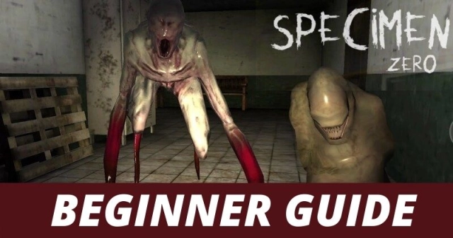 Specimen Zero: Multiplayer Horror Beginner Guide and Overview