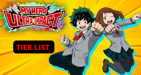 MY HERO ULTRA IMPACT Tier List, Reroll Guide, Beginner Tips