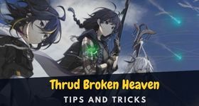 Thrud Broken Heaven Tips and Tricks to Become a Pro