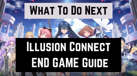 Illusion Connect – A Complete Guide To The End Game And What To Do Next