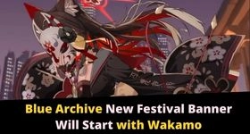 Blue Archive New Festival Banner Will Start with Wakamo