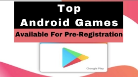 Top Android Games Available For Pre-Registration