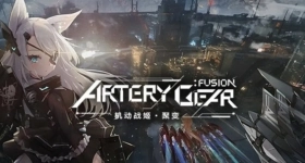 [Prapendaftaran] Artery Gear: Fusion Versi Global Siap Rilis!