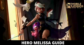 Mobile Legends Bang Bang Hero Melissa Guide Skills and Releasing Date