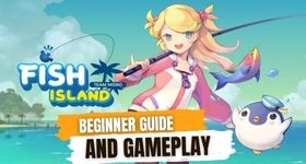 Fish Island: Fishing Paradise Beginner Guide and Gameplay Walkthrough