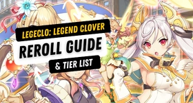 Legeclo: Legend Clover Tier List Reroll Guide with LDPlayer 9