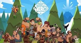 Almost a Hero - Idle RPG Best Heroes Guide for Early and Later Stages of game
