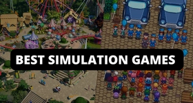 Best Simulation Games 2023 to Play
