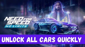 Need For Speed TM No Limits - Unlock All the Cars in No Time