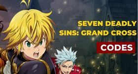 Seven Deadly Sins: Grand Cross Codes to Get More Rewards-November 2023