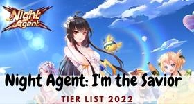 Night Agent: I'm the Savior Tier List – The Best Characters