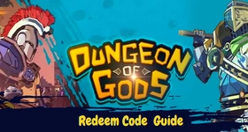 Dungeon of Gods Coupon Codes November 2023