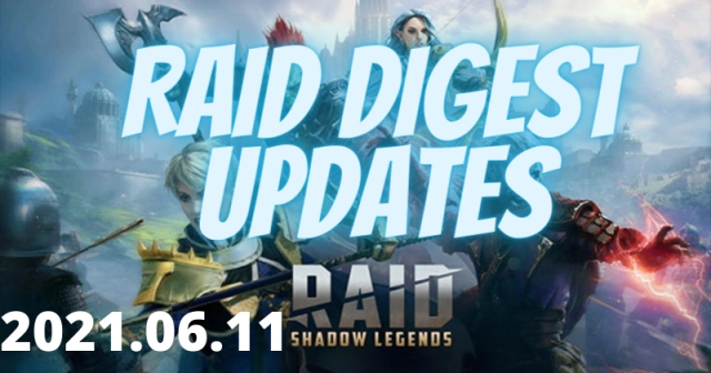 Raid Shadow Legends | Raid Digest Updates June 2021