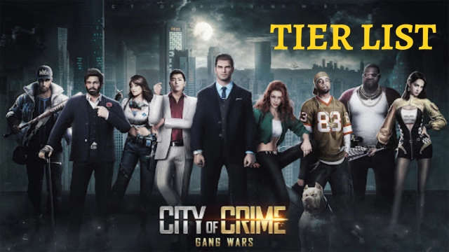 City of Crime: Gang Wars Tier List of Best CharactersNovember 2023