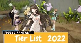 Figure Fantasy Tier List November 2023 Update