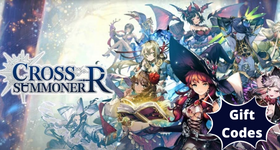 Cross Summoner R Gift Codes to Earn You Free Rewards November 2023