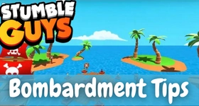 Stumble Guys Bombardment Tips