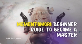 MementoMori Beginner Guide to Become a Master