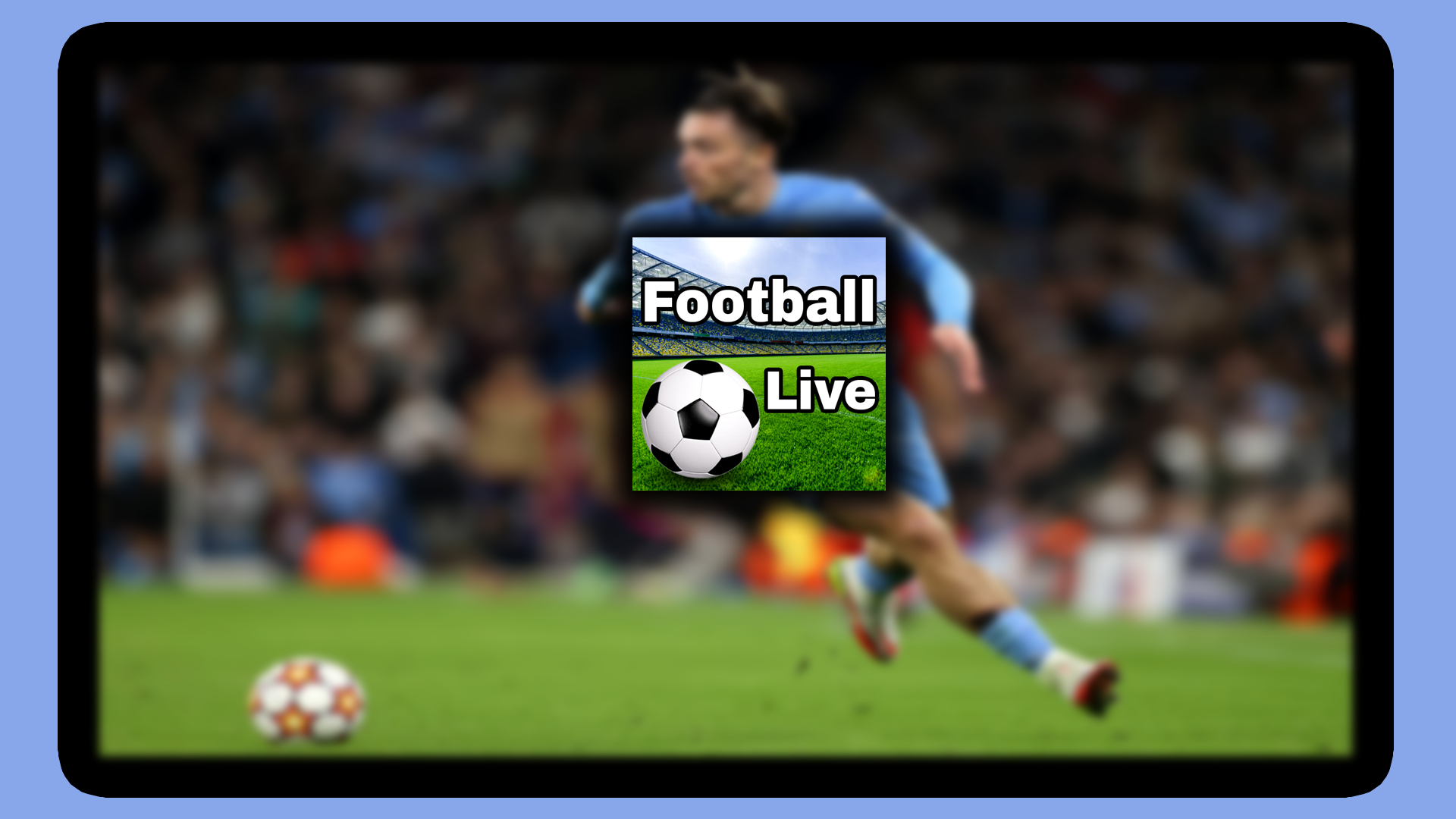 football live streaming app for pc