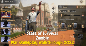 State of Survival Zombie War Gameplay Walkthrough 2022