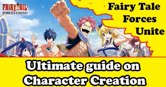 Fairy Tale: Forces Unite: Ultimate guide on Character Creation