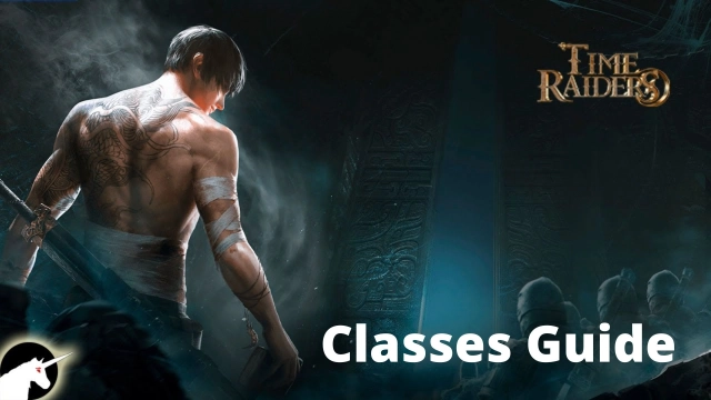 Time Raiders Classes Guide - What Class to be Picked as a Beginner