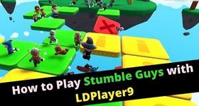 How to Play Stumble Guys with LDPlayer 9