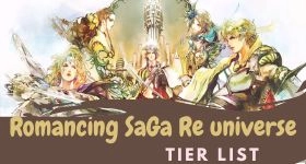 Romancing Saga Re UniverSe Tier ListNovember 2023