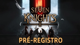 "Seven Knights 2" será lançado em novembro!