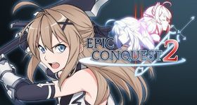 Epic Conquest 2 Beginner Guide for the Adventure