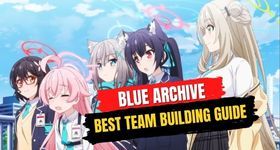 Blue Archive Best Team Building Guide - What Units to Be Included on Your Team
