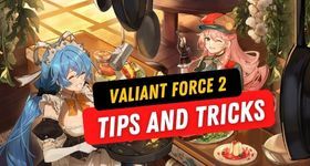Valiant Force 2 Tips and Tricks for Making it a Better Gameplay