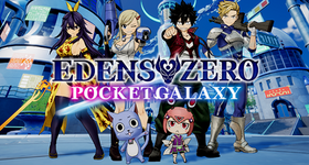 Edens Zero Pocket Galaxy Tier List December 2023-Game Guides-LDPlayer