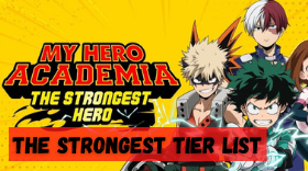 My Hero Academia: The Strongest Hero Tier List [November 2023 Update]