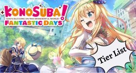 Konosuba Fantastic Days Tier List November 2023 - Pick Your Best Hero