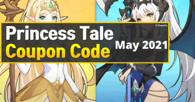 Princess Tale a complete walkthrough guide and coupon codes December 2021