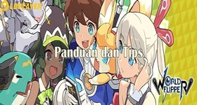 Bermain Game Android World Flipper Menggunakan Emulator LDPlayer di PC: Kumpulan Panduan Dasar dan Tips untuk Pemula