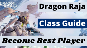 Dragon Raja: Ultimate Tips and Strategies-Game Guides-LDPlayer